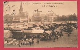 St-Niklaas - Groote Markt + Markt - 1913 ( Verso Zien ) - Sint-Niklaas