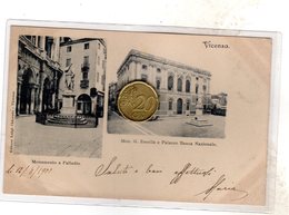 VICENZA VIAGGIATA 1900 RARA - Vicenza