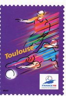 TOULOUSE XVI EME COUPE DU MONDE FOOTBALL 1998 EXCLUSIVITE LA POSTE ILLUSTRATION L. BRIAT - Toulouse