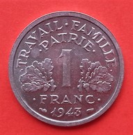 1 Franc Francisque - 1943 - - 1 Franc