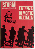 STORIA ILLUSTRATA -  PENA DI MORTE IN ITALIA --N. 137 ( CART 77B) - Geschichte