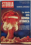 STORIA ILLUSTRATA -   LA BOMBA ATOMICA --N. 139 ( CART 77B) - Histoire