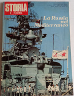 STORIA ILLUSTRATA - LA RUSSIA NEL MEDITERRANEO - N. 177 ( CART 77B) - Histoire