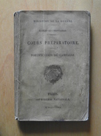 LIVRE " FORTIFICATION DE CAMPAGNE / COURS PRÉPARATOIRE " (1880) ÉDITÉ PAR Le MINISTÈRE DE LA GUERRE PARIS (176 PAGES) - Englisch