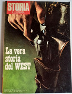 STORIA ILLUSTRATA -  LA VERA STORIA DEL WEST - N. 178 ( CART 77B) - Historia