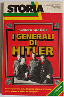 STORIA ILLUSTRATA -   I GENERALI DI HITLER - N.244 ( CART 77B) - History