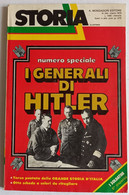 STORIA ILLUSTRATA -   I GENERALI DI HITLER - N.244 ( CART 77B) - Historia