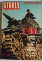 STORIA ILLUSTRATA -  IL 1940  NUMERO SPECIALE - N.  147 ( CART 77B) - Storia