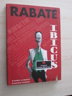 BACVERTCAGIBI RABATE IBICUS LIVRE 1 EDITION ORIGINALE DE 1998 , Excellent état Coté Au Moins 30 Euros - Ibicus