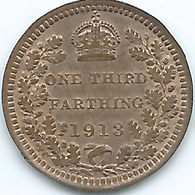 United Kingdom / Great Britain - 1913  - ⅓ Farthing / ¹⁄₁₂ Penny - George V - KM823 - Struck For Use In Malta - A. 1/3 Farthing