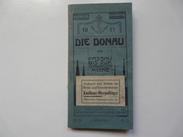 1911 DIE DONAU VON PASSAU BIS ZUM SCHWARZEN MEERE - Sin Clasificación