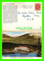 LAKE LOUISE, ALBERTA - CHATEAU LAKE LOUISE - TRAVEL IN 1947 - FOLKARD - - Lake Louise