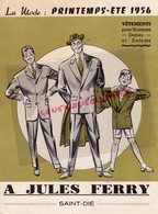 88- SAINT DIE-ST DIE- DEPLIANT PUBLICITAIRE MAGASIN A JULES FERRY- VETEMENTS MODE COSTUME- ROBE-COMMUNION  1956 - Kleding & Textiel