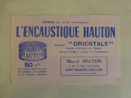 Saint-Nazaire-sur-Loire, Marcel HAUTON, Encaustique, Buvard Ancien, Ref 1845 ; BU 04 - Altri & Non Classificati