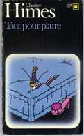 Tout Pour Plaire Par Chester Himes - Carré Noir N°311, 1979 - Roman Noir