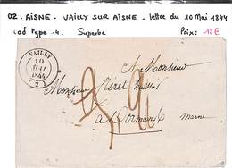 02 -VAILLY SUR AISNE Lettre Du10 Mai 1844 Cad Type 14 - 1801-1848: Precursores XIX