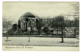 Ref 1357 - Early Postcard - Blackfriars Ruin - St Andrews - Fife Scotland - Fife