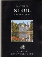 Livre Sur Chaptelat, Nieul (canton De), Peyrilhac, Saint-Gence, Saint-Jouvent, Veyrac Haute-Vienne Canton Proche Limoges - Limousin