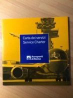 Carta Dei Servizi Service Charter Aeroporti Di Roma 1998 - Handbücher