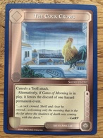 Middle Earth CCG LOTR, The Wizards Blue Border Unlimited: The Cock Crows, Mint / Near Mint - Autres & Non Classés