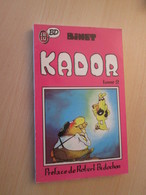 BD0320 / KADOR Tome II Par BINET , J'AI LU BD Edition De Poche 1988 TRES Bon état ! - Kador