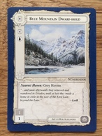 Middle Earth CCG LOTR, The Wizards Blue Border Unlimited: Blue Mountain Dwarf-hold, Mint / Near Mint - Other & Unclassified