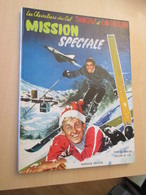 BDCORO / TANGUY ET LAVERDURE édition De 1971 Même Pas Connue Du BDM ... MISSION SPECIALE - Tanguy Et Laverdure