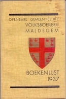 Boekenlijst Bibliotheek - Cataloog - Openbare Volksboekerij Maldegem - 1937 - Autres & Non Classés