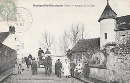 NANTEUIL Le HAUDOUIN ( 60 ) - Avenue De La Gare - Nanteuil-le-Haudouin