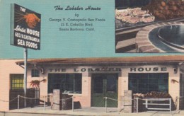 Santa Barbara California, The Lobster House Restaurant, C1940s/50s Vintage Linen Postcard - Santa Barbara