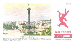 BUVARD PAIN  D EPICES  GRINGOIRE PITHIVIERS LOIRET - PARIS LA PLACE DE LA BASTILLE - BUVARD ANCIEN EN TB ETAT , A VOIR - Pan De Especias