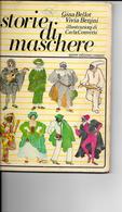 V-STORIE DELLE MASCHERINE-CARNEVALE CON ILLUSTRAZIONE E FIGURINI DEI VESTITI-NUOVE EDIZ.ROMANE 1980 - Niños