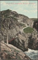 South Stack Suspension Bridge, Holyhead, Anglesey, 1908 - Valentine's Postcard - Anglesey