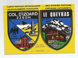 05 Hautes Alpes Autocollant Col D'izoard Le Queyras - Sonstige & Ohne Zuordnung