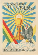 Art Card  II O Congreso Eucaristico Nacional La Paz Mayo 1939  Condor  Cristo Vence , Cristo Reina, Cristo Impera - Bolivie