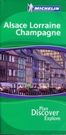 Guide Vert Michelin " Alsace Lorraine Champagne " Edition 2006 - En Anglais - Cultural