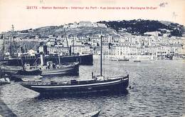 Sète Cette           34         Intérieur Du Port Et Vues Générale De La Montagne St Clair        (voir Scan) - Sete (Cette)