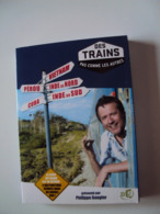 2 DVD  DES TRAINS  PAS COMME LES AUTRES  Vu Sur  France2    VIETNAM - PÉROU - CUBA - INDE Du Nord Et Sud - Viaggio