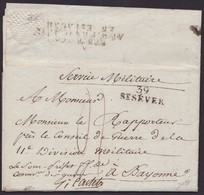 1810. SANT SEVER A BAYONNE. SERVICIO MILITAR CON FRANQUICIA MNS. MARCA POSTAL DE ORIGEN Y AL DORSO DÉB. MUY INTERESANTE. - Legerstempels (voor 1900)