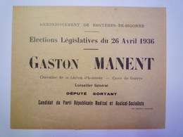 2020 - 5648  BAGNERES-de-BIGORRE  (H-P)  :  Bulletin De VOTE  "Gaston MANENT"  Elections Législatives  1936  XXX - Non Classés