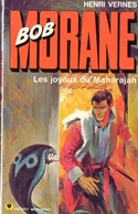 BOB MORANE - Henri VERNES - MARABOUT POCKET (type 12) - LES JOYAUX DU MAHARAJAH - Auteurs Belges