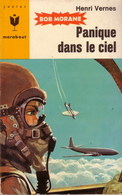 BOB MORANE - Henri VERNES - MARABOUT JUNIOR (type 6) - PANIQUE DANS LE CIEL - Belgische Schrijvers