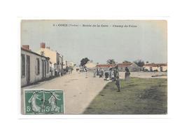 85 - COEX : Route De La Gare, Champ De Foire, - Sonstige Gemeinden