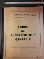 COURS DE THÉRAPEUTIQUE GENERALE DENTAIRE  14 RUE MONSIEUR LE PRINCE - Medicine & Health