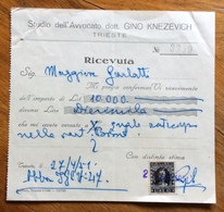TRIESTE  - AMG FTT - MARCHE DA BOLLO SU DOCUMENTO : RICEVUTA STUDIO AVV. GINO KNEZEVICH  DEL 27/4/51 - Revenue Stamps