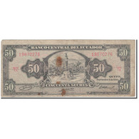 Billet, Équateur, 50 Sucres, 1984-09-05, KM:122a, B - Equateur