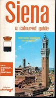 Siena A Coloured Guide 1976 - Kultur