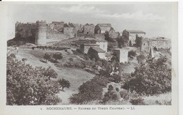 Rochemaure - Ruines Du Vieux Chateau - Rochemaure