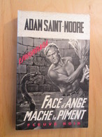 POL2013/2 FLEUVE NOIR ESPIONNAGE N°617 / FACE D'ANGE MACHE LE PIMENT édition De 1967 - Fleuve Noir