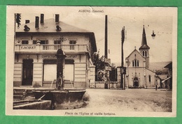 ALBENS - PLACE DE L'EGLISE ET VIEILLE FONTAINE - Albens